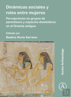 Bertrand.pt - Dinamicas Sociales Y Roles Entre Mujeres