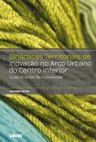 Dinâmicas Territoriais de Inovação no Arco Urbano do Centro Interior