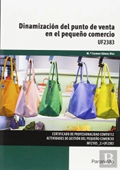 Dinamización Del Punto De Venta En El Pequeño Comercio