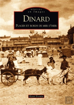 Bertrand.pt - Dinard Tome 2 ; Plages Et Bords De Mer D'Hier
