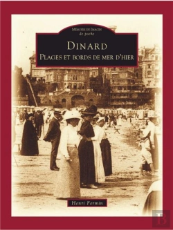 Bertrand.pt - Dinard Tome 2 ; Plages Et Bords De Mer D'Hier