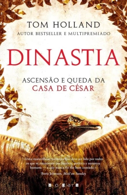 Bertrand.pt - Dinastia: Ascensão E Queda Da Casa De César