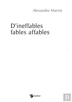 Bertrand.pt - D'Ineffables Fables Affables
