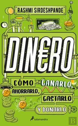 Bertrand.pt - Dinero, Como Ganarlo, Ahorrarlo, Gastarlo Y Donarlo