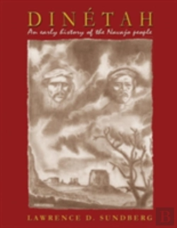 Bertrand.pt - Dinetah, An Early History Of The Navajo People