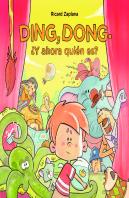 Ding, Dong. ¿Y Ahora Quién Es?