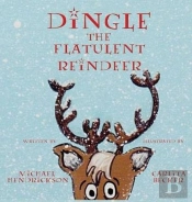 Dingle The Flatulent Reindeer