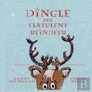 Dingle The Flatulent Reindeer