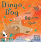 Dingo Dog And The Billabong Storm
