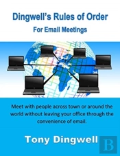 Dingwell'S Rules Of Order For Email Meetings