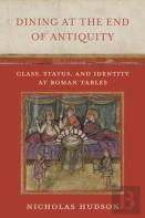 Dining At The End Of Antiquity