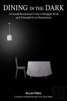 Dining In The Dark