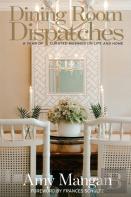 Dining Room Dispatches