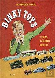 Dinky Toys ; Autos, Camions, Engins