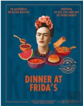 Dinner At Frida'S