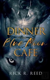 Dinner At The Blue Moon Cafe