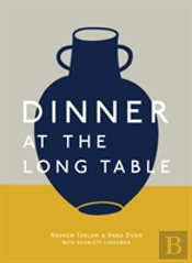Dinner At The Long Table