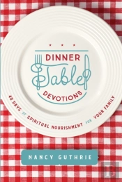 Dinner Table Devotions
