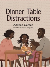 Dinner Table Distractions