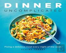 Dinner, Uncomplicated