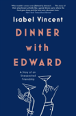 Dinner With Edward