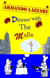 Dinner With The Mafia