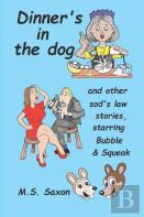 Dinner'S In The Dog