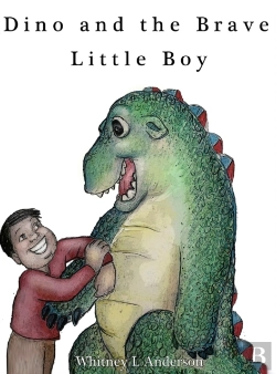 Bertrand.pt - Dino And The Brave Little Boy