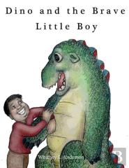 Dino And The Brave Little Boy