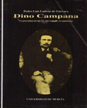 Dino Campana (Un Poeta Italiano Del Siglo Xx, Entre Lo Maudit Y La Ezquizofrenia)