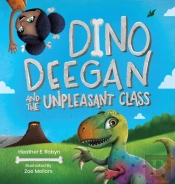 Dino Deegan And The Unpleasant Class