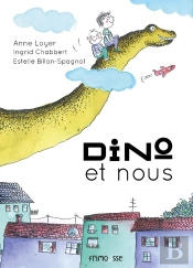 Dino Et Nous