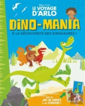 Dino-Mania ; À La Découverte Des Dinosaures