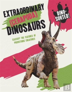 Bertrand.pt - Dino-Sorted!: Extraordinary (Cerapoda) Dinosaurs