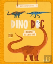 Dino'Doc : Les Géants Aux Longs Cous