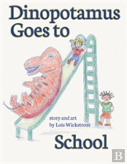 Bertrand.pt - Dinopotamus Goes To School (Hardcover)