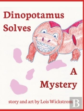 Dinopotamus Solves A Mystery