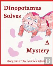 Dinopotamus Solves A Mystery