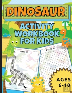 Bertrand.pt - Dinosaur Activity Workbook For Kids Ages 6-10