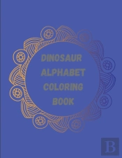 Dinosaur Alphabet Coloring Book