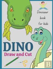 Dinosaur Book For Kids Dino Draw And Cut