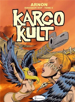 Bertrand.pt - Dinosaur Bop Tome 6 : Kargo Kult