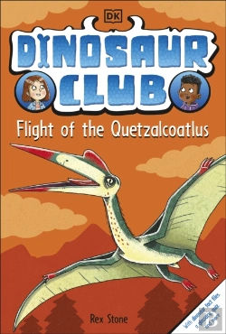 Bertrand.pt - Dinosaur Club: Flight Of The Quetzalcoatlus