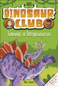 Dinosaur Club: Saving The Stegosaurus