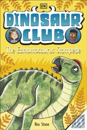 Dinosaur Club: The Edmontosaurus Stampede