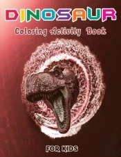 Dinosaur Coloring Activity Book For Kids