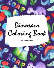 Dinosaur Coloring Book For Children (8x10 Coloring Book / Activity Book)