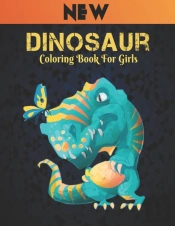 Dinosaur Coloring Book For Girls