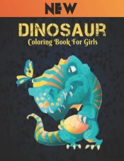 Dinosaur Coloring Book For Girls
