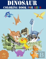 Dinosaur Coloring Book For Kids Age 0-6